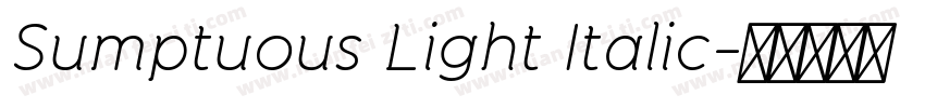 Sumptuous Light Italic字体转换